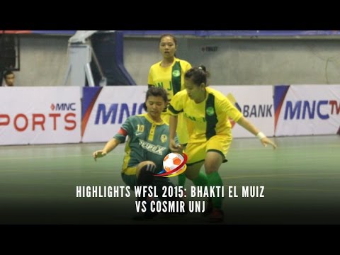 Highlight WFSL 2015: Bhakti El Muiz vs Cosmir UNJ