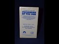 Opening To Prisoners Of The Sun 1990 1991 Screener VHS