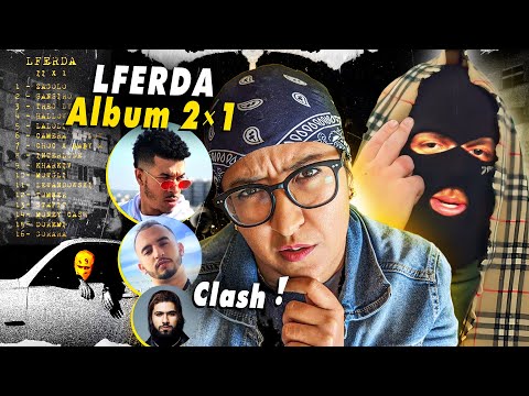 LFERDA - album 2×1 🔥 [ Review ] 🔥 Clash ( Dizzy dross, ElgrandeToto, Mr Crazy ... )