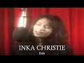Inka Christie Rela Remastered Audio