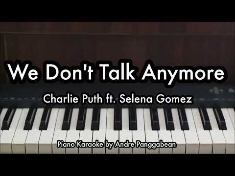We Don't Talk Anymore - Charlie Puth ft. Selena Gomez | Piano Karaoke by Andre Panggabean