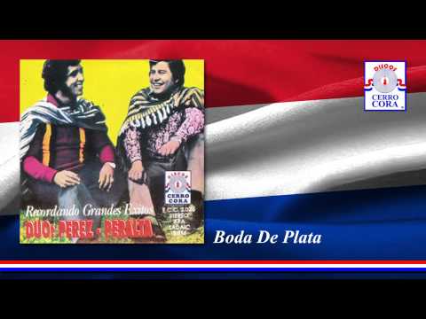 Dúo: Pérez - Peralta - Boda De Plata
