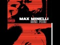Max Minelli- Minelli World (Max Pain)