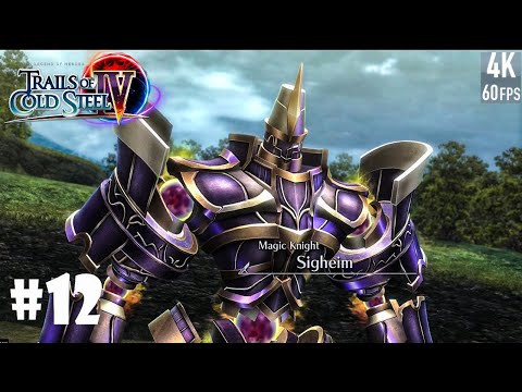 Trails of Cold Steel 4 100% Walkthrough Part 12 "Attack of the Magic Knight"