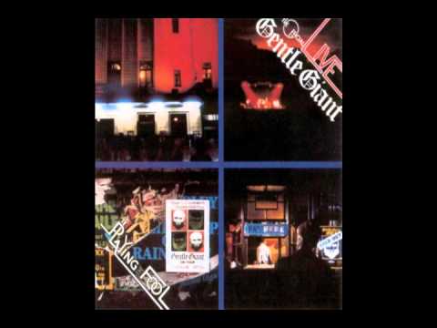 06 So sincere - Gentle Giant in Playing the fool so sincere