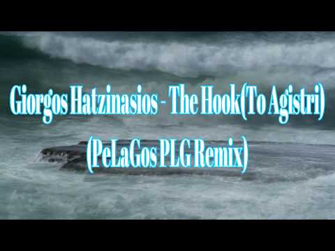 PeLaGos (PLG) - The Hook (Giorgos Hatzinasios cover)
