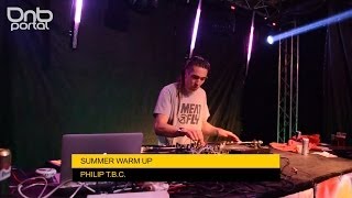Philip T.B.C. - Summer Warm Up [DnBPortal.com]