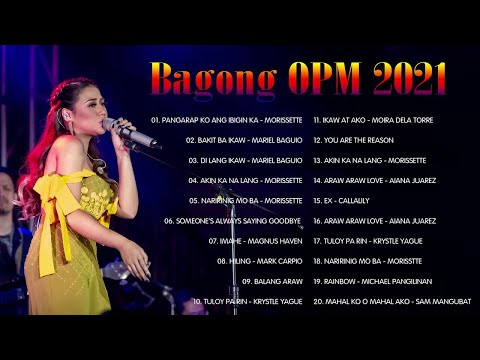 Moissette ,Angeline Quinto,Mariel Baguio,Kyla :  Bagong Tagalog Love Song OPM Playlist All Time 2021