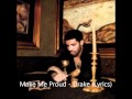 Drake ft Nicki Minaj - Make Me Proud (Lyrics)