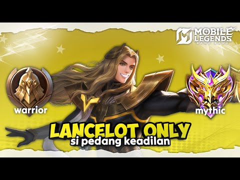 Namatin Mobile Legends tapi Lancelot Only