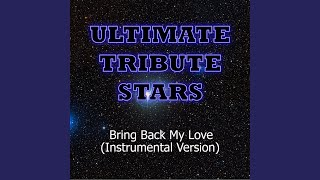 Clay Aiken - Bring Back My Love (Instrumental Version)