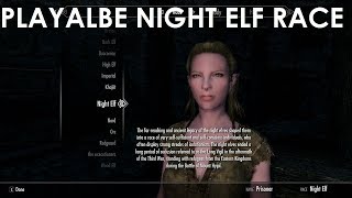 Skyrim Special Edition Mod Review Playable Night Elf Race