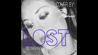 Lost (Secondhand Serenade) Cover by Sonny Mackenzi