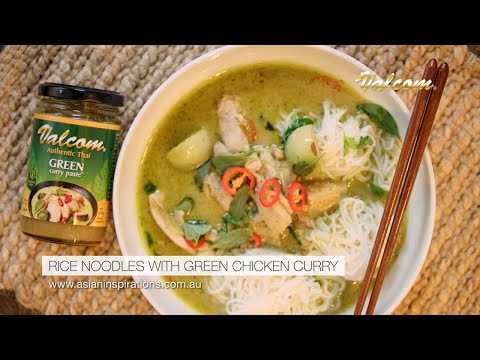 Green Curry Chicken with Rice Noodles by Chef Mod Pittayarat & Shane Jolley