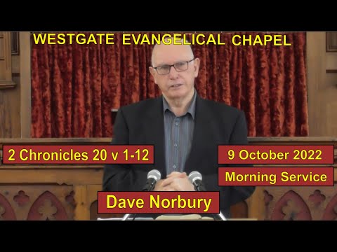 20221009am "GOD IS WITH YOU" David Norbury 2 Chronicles 20 v 1-12