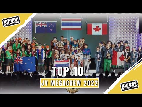 TOP 10 JV MEGACREW 2022 - HIP HOP INTERNATIONAL
