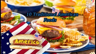 10 traditional American foods