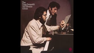 Some Other Time -  Tony Bennett &amp; Bill Evans