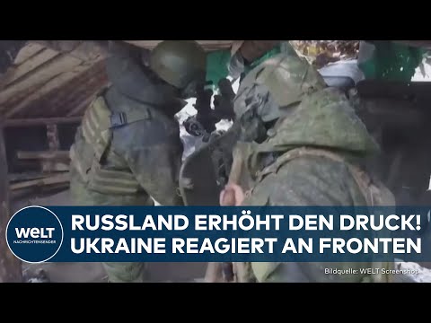 PUTINS KRIEG: Massiver Druck von Russland! Ukraine reagiert an Fronten