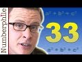 The Uncracked Problem with 33 - Numberphile 