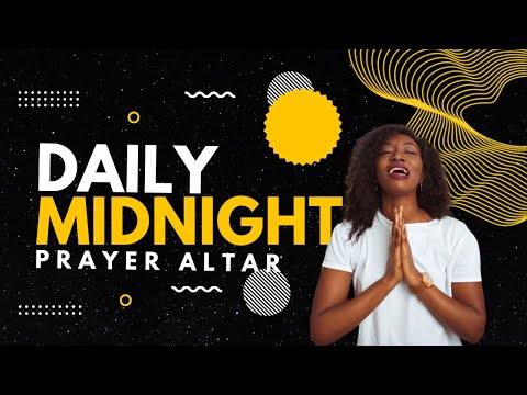 DAILY MIDNIGHT PRAYER ALTAR II 22ND SEPTEMBER 2023 II 3 HOURS INTENSIVE PRAYERS & INTERCESSION