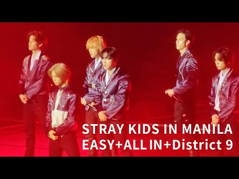 230312 STRAY KIDS IN MANILA - EASY + ALL IN + District 9
