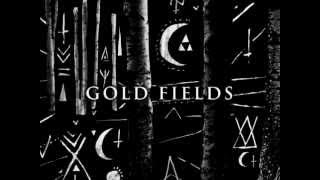 GOLD FIELDS - DARK AGAIN (LIGHTS OUT) [2012] Yko