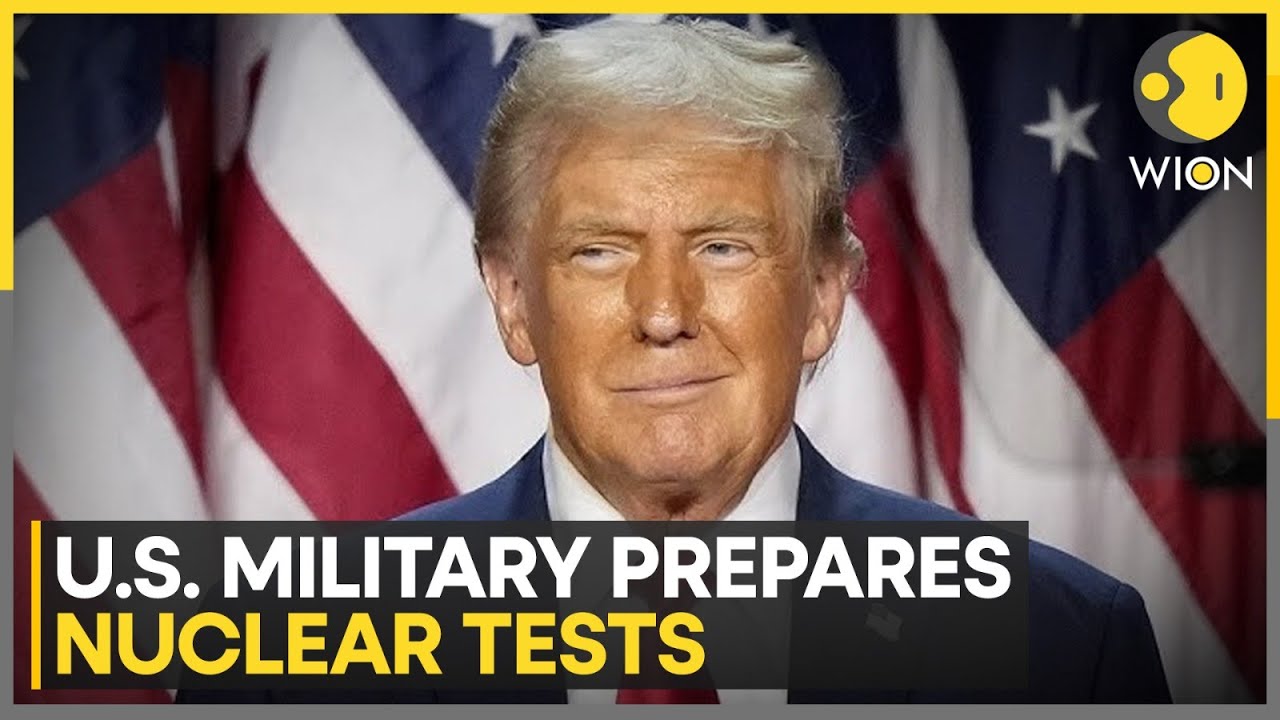 Nuclear Arms Race: Trump Announces Immediate Restart of Nuclear Tests | WION