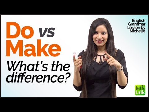 English Grammar Lesson - Difference between the verbs  DO and Make | English Lesson for beginners