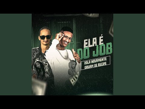 Ela É do Job