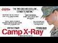 Camp X Ray Official Trailer Soundtrack Score You ...