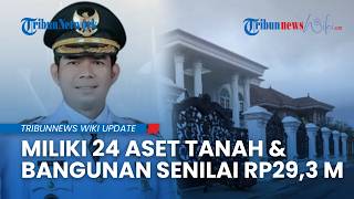 Wabup Rejang Lebong Hendri Kena OTT KPK, Punya 24 Aset Tanah-Bangunan Total Rp29,3 M
