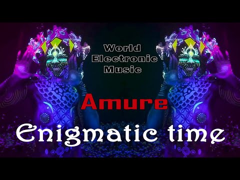 Electronic music / Enigmatic time - Amure. Russia