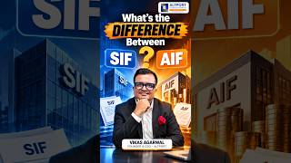 SIF vs AIF: What’s the Difference?