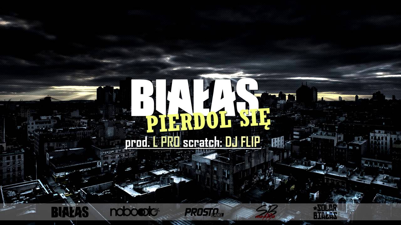 Białas - Pierdol się (Prod  L PRO scratch DJ Flip)