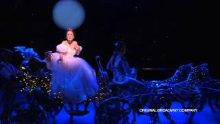 Rodgers + Hammerstein’s Cinderella (Broadway) – Highlights
