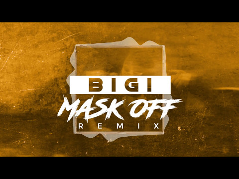 BIGI - Mask Off (Remix)