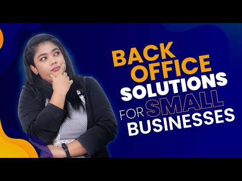 Back Office Solutions for Small Businesses #outsourcing #virtualassistant