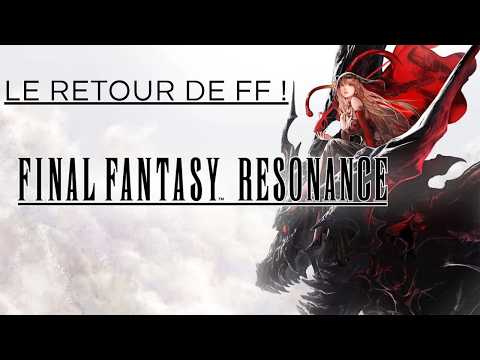 Final Fantasy Resonance sonne bien !