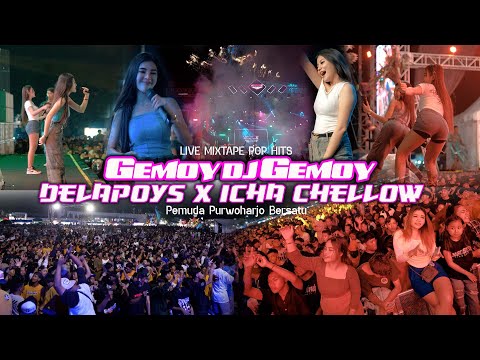 LIVE DJ POP INDO HITS HOREG VERSION - GEMOY DJ GEMOY X DELAPOYS X ICHA CHELLOW