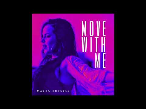 Malka Russell - Move With Me - Official Audio