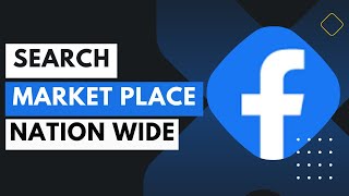How To Search Facebook Marketplace Nationwide - Search Country Wide