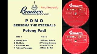 Download lagu (Full Album) Pomo & The Eternal's # Potong Padi mp3
