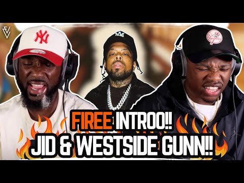 FIREEE INTRO!! | JID x Westside Gunn - YouUgly (FIRST REACTION)