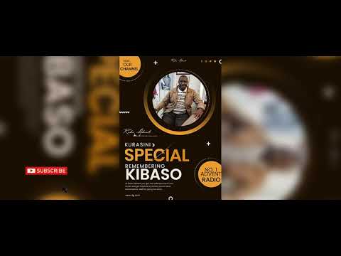 KURASINI CHURCH CHOIR Nyumbani Mwako   REMEMBERING  KIBASO