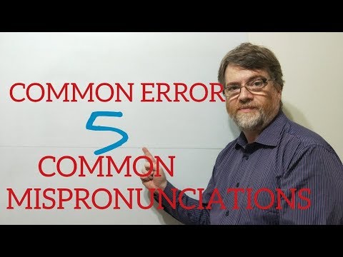 Tutor Nick P Lesson (360) Five of the Most Common Mispronunciations of Students Learning English
