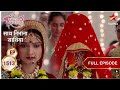 Kya Vidya Apni Maa Ko Bata Payegi Mera Ki Shaadi Ka Raaz Saath Nibhana Sathiya Episode 1513 StarPlus