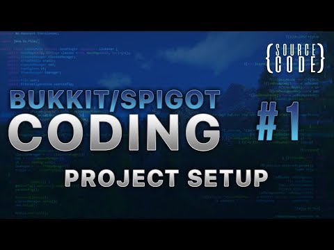 Bukkit Coding - Project Setup - Episode 1