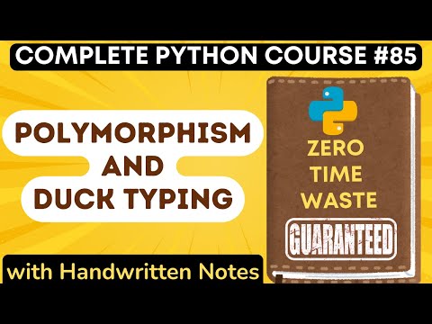 Polymorphism And Duck Typing In Python With Notes Python Tutorial 85