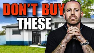 NEVER Buy This Type of House!